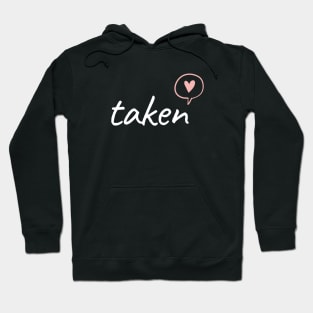 Taken - valentines day Hoodie